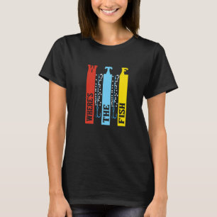 T-shirt Wtf Où Est La Pêche Au Poisson