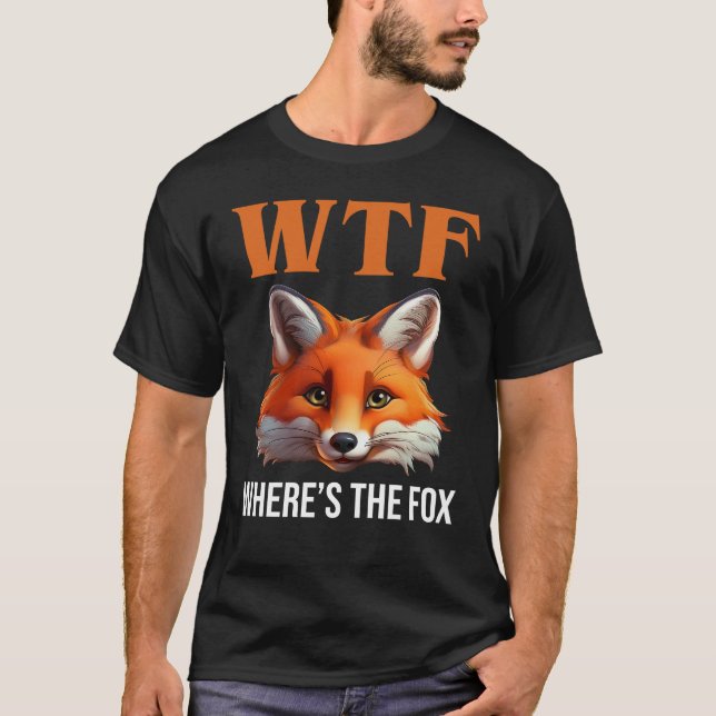 T-shirt WTF - Où est le Fox (Devant)