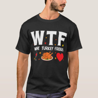 T-shirt Wtf Wine Turquie Amis 1