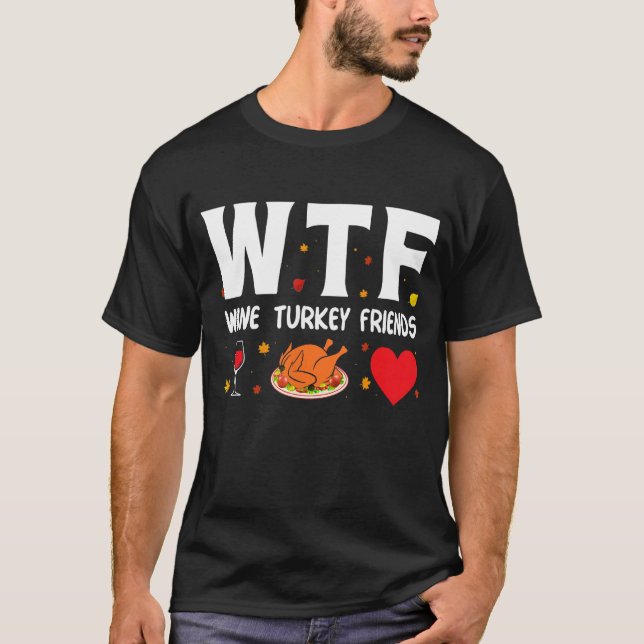 T-shirt Wtf Wine Turquie Amis 1 (Devant)