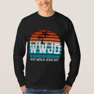 T-shirt WWJD vintage Que ferait Jésus de la foi chrétienne