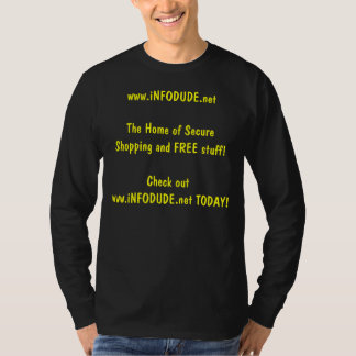T-shirt www.iNFODUDE.net la maison de sûr… - Customisé