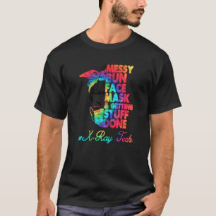 T-shirt X Ray Tech Messy Bun Masque Visage Et Obtenir Des 