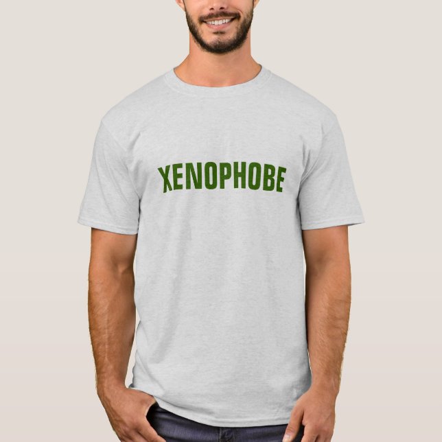 T-SHIRT XÉNOPHOBE (Devant)