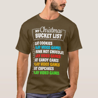 T-shirt Xmas Bucket List Funny Gamer Video Games Boys Chri