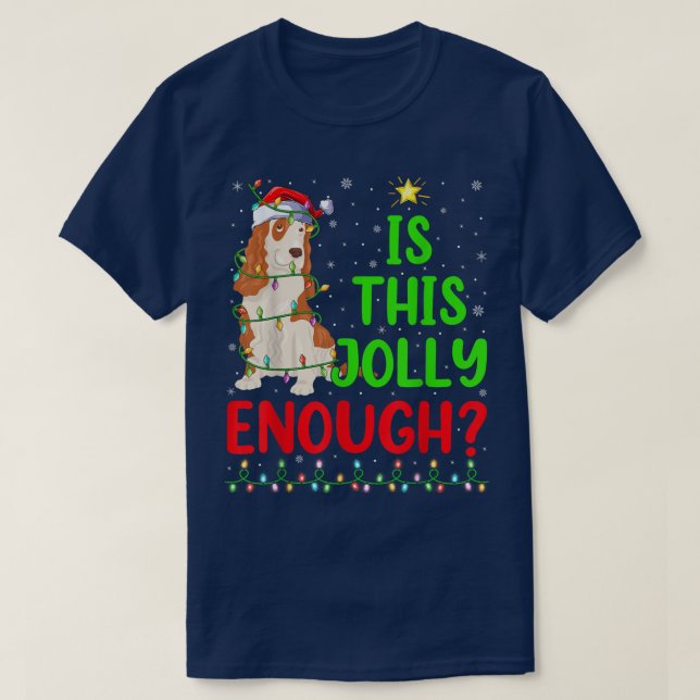 T-shirt Xmas Tree Is This Jolly Enough Cocker Spaniel Chri (Design devant)