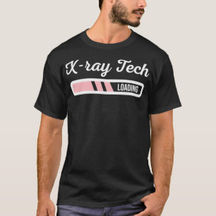 T-shirt Xray Tech Chargement du technicien en radioscopie
