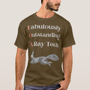 T-shirt XRay Tech Fo Amateurs Radiologie Diplôme Foes Aime