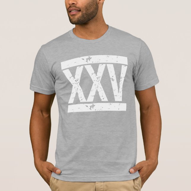 T-shirt XXV 25ème pièce en t d'anniversaire de CHIFFRES (Devant)