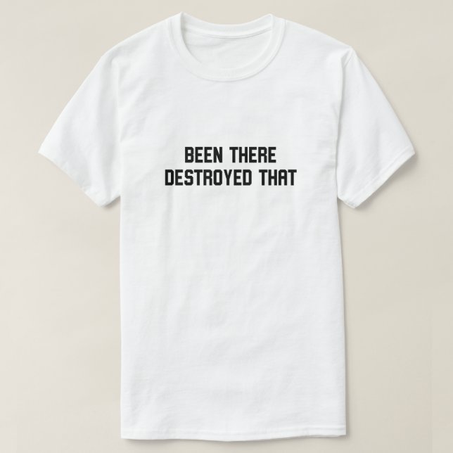 T-shirt Y A-T-Il Été Détruit (Design devant)