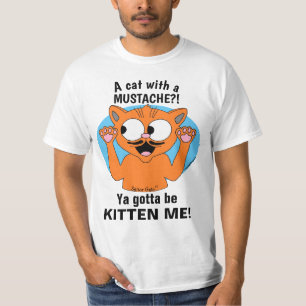 T-shirt YA DOIT ME FAIRE CUIRE ! Drôle Cartoon Mustache Ch