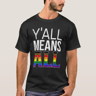 T-shirt Y'all All The Philadelphia Pride Flag Pride Lgbt C