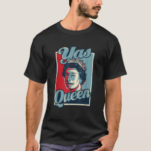 T-shirt Yas Queen Crown Elizabeth II Mème
