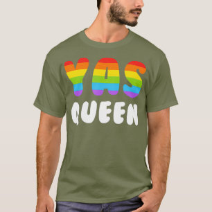 T-shirt Yas Queen Shirt Hommes Femmes Gay pride LGBTQ Yaas