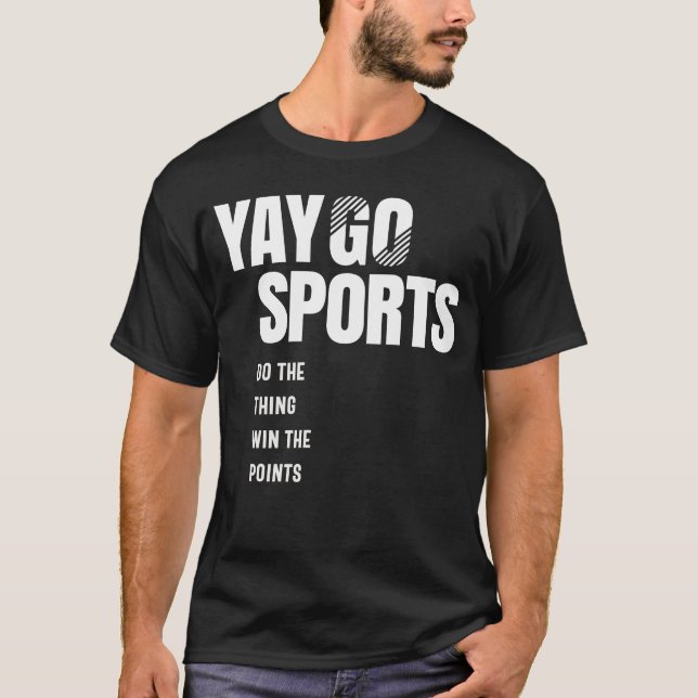 T-shirt Yay Go Sports - Sports amusants (Devant)