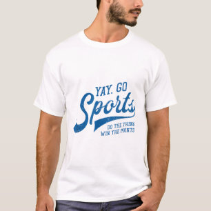 T-shirt Yay Go Sports Vintage Funny Sports