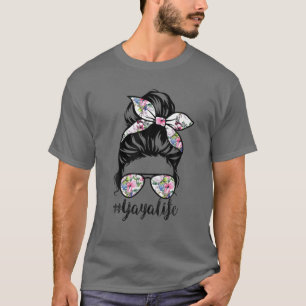 T-shirt Yaya Life Messy Hair Bun Floral Femmes Fête des mè