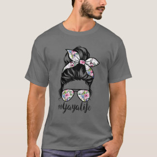 T-shirt Yaya Life Messy Hair Bun Floral Femmes Fête des mè