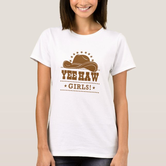 T-shirt Yee Haw Girls Cowgirl Design Casquette (Devant)