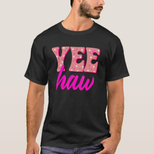 T-shirt Yee Haw Howdy Rodéo Rétro Pays du Sud