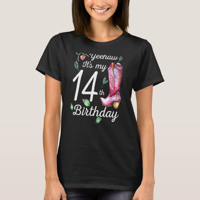 T-shirt Yeehaw c'est mon 14e anniversaire 14 ans Old Count (Devant)