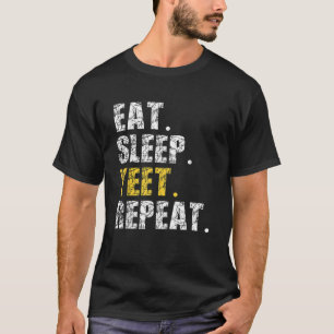 T-shirt Yeet Manger Sleep Répéter Mème Drôle Slogan Ados G