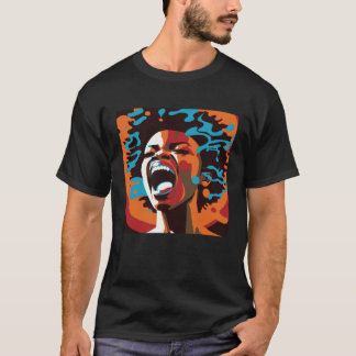 T-shirt Yelling African American Woman Afro Black Pride & 