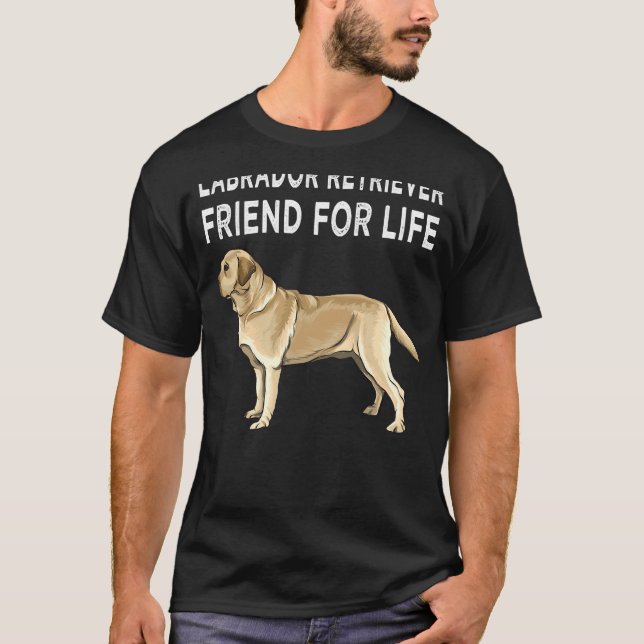 T-shirt Yellow Labrador Retriever Friend For Life Chien Fr (Devant)