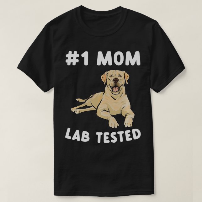 T-shirt Yellow Labrador Retriever Mom Yellow Lab Testé (Design devant)