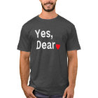 Yes Dear Heart Valentine Venin For Him Men