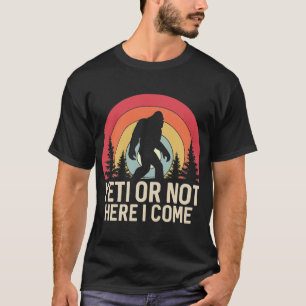 T-shirt Yeti Ou Pas Je Viens