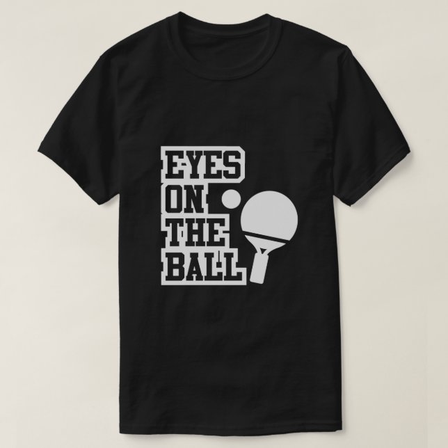 T-shirt Yeux sur la table de ping-pong (Design devant)