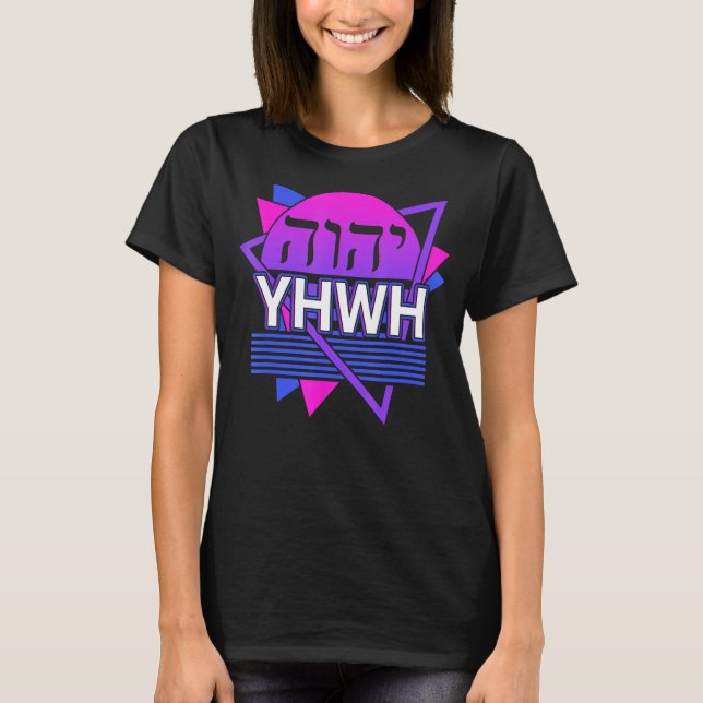 T-shirt YHWH Yahweh Tetragrammaton Retro 2 (Devant)