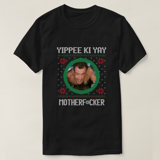 T-shirt Yippee Ki Yay Essentiel (Design devant)