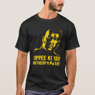 T-shirt Yippee Ki-Yay Mère F cker Die Hard
