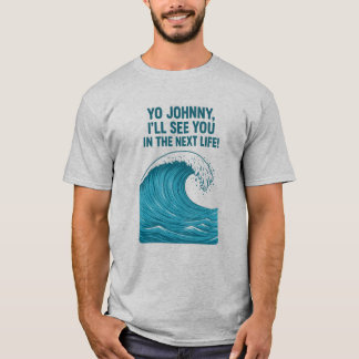 T-shirt Yo Johnny