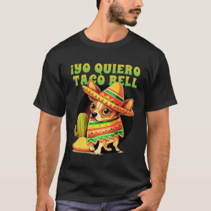 T-shirt Yo Quiero Taco Chihuahua Chien Vintage Funny Bell