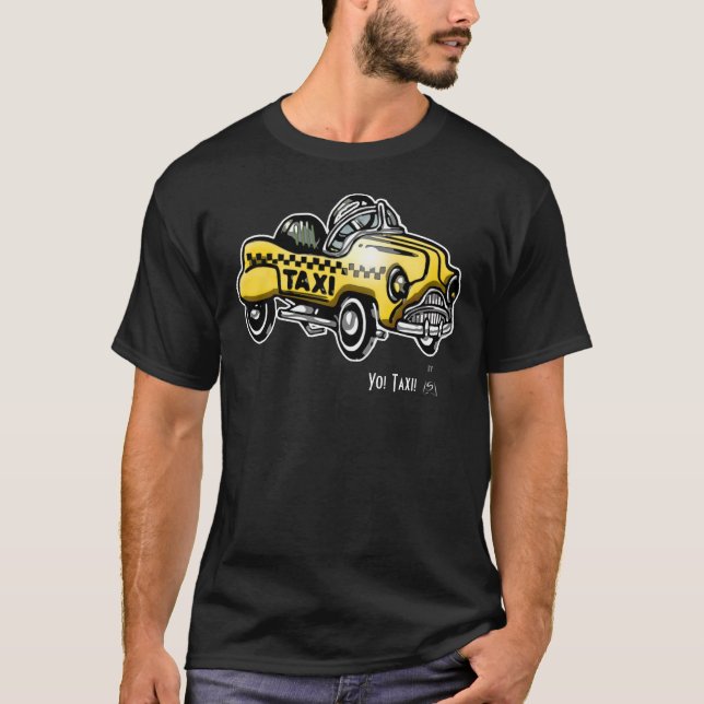 T-shirt Yo ! Taxi ! (T-shirt) (Devant)