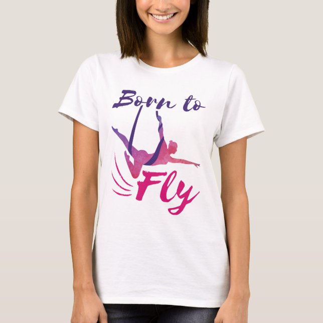 T-shirt Yoga Aérien soies Né pour voler (Devant)