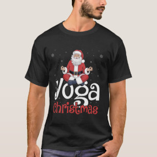 T-shirt Yoga Noël Père Noël Méditation Noël Noël Fêtes d'h