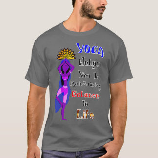 T-shirt Yoga vous aide à maintenir l'équilibre dans la vie