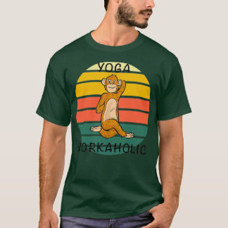 T-shirt YOGA WORKAHOLIC Classe de méditation de Namaste Ex
