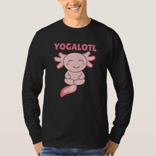 T-shirt Yogalotl Axolotl rend les amateurs de Yoga de doux