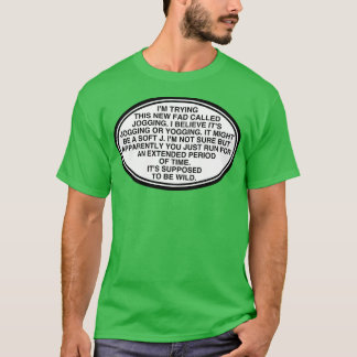 T-shirt Yogging Son supposé être sauvage