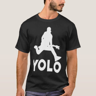 T-shirt YOLO You Only Live Once