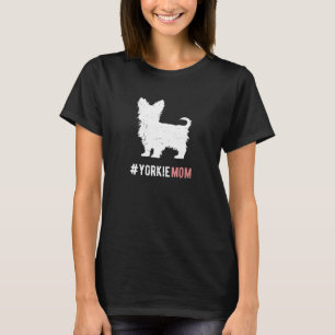 T-shirt Yorkie Chien Maman Cadeau Pour Femmes Funny Yorksh
