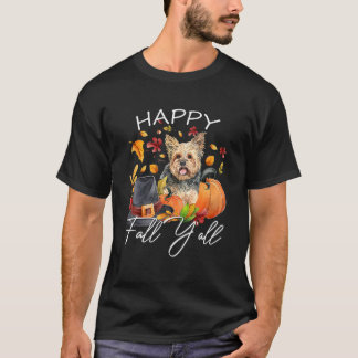 T-shirt Yorkshire Owner Happy Fall Y'all Autumn Thanksgi