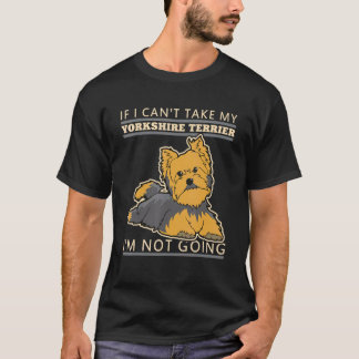 T-shirt Yorkshire Terrier Yorkie Dog Breeders Dog Owner Sa