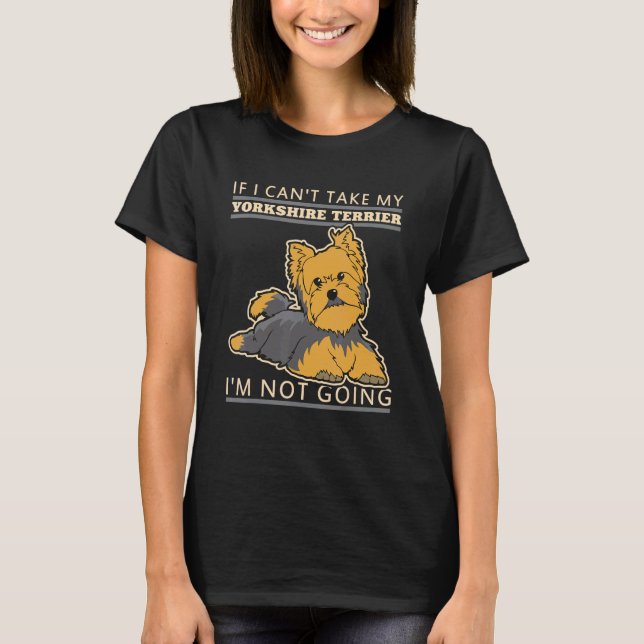 T-shirt Yorkshire Terrier Yorkie Dog Breeders Dog Owner Sa (Devant)