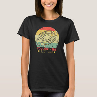 T-shirt You Are Here Astronomy Milky Way Solar System Gal
